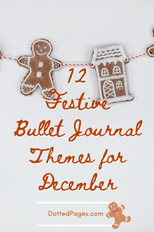 December Bullet Journal Theme Ideas Pin